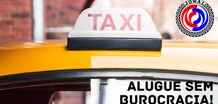 Alugue sem burocracia aqui na Jowal! - Aluguel de táxi é na Jowal, a 1º na cidade de SP em locação de taxi