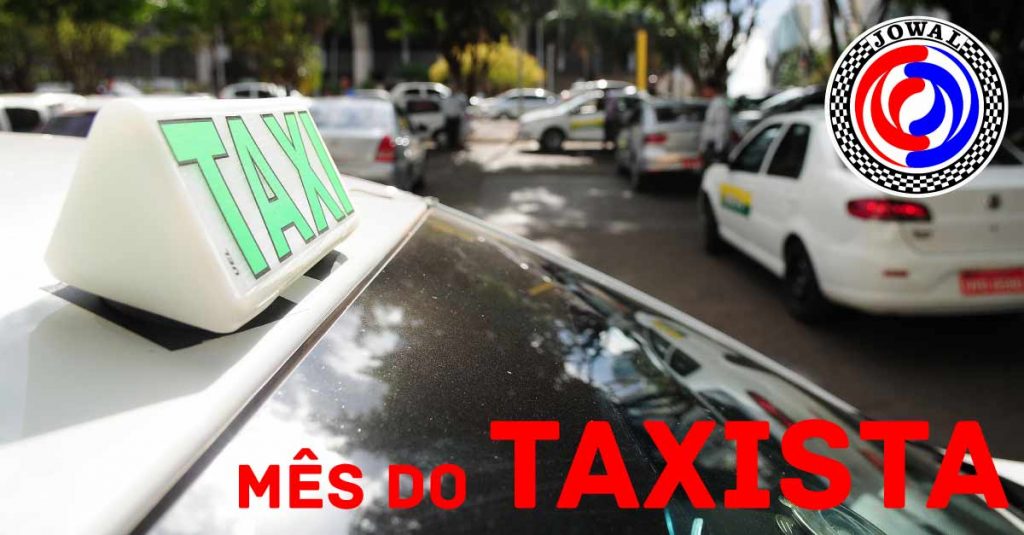 Mês do Taxista - Aluguel de táxi é na Jowal, a 1º na cidade de SP em locação de taxi