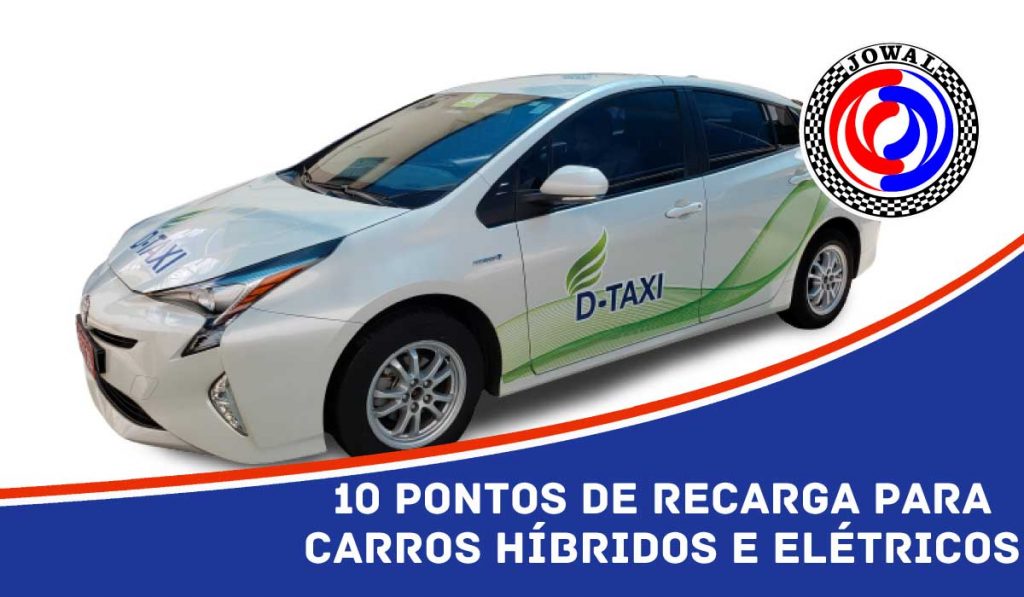 10 pontos de recarga para carros híbridos e elétricos