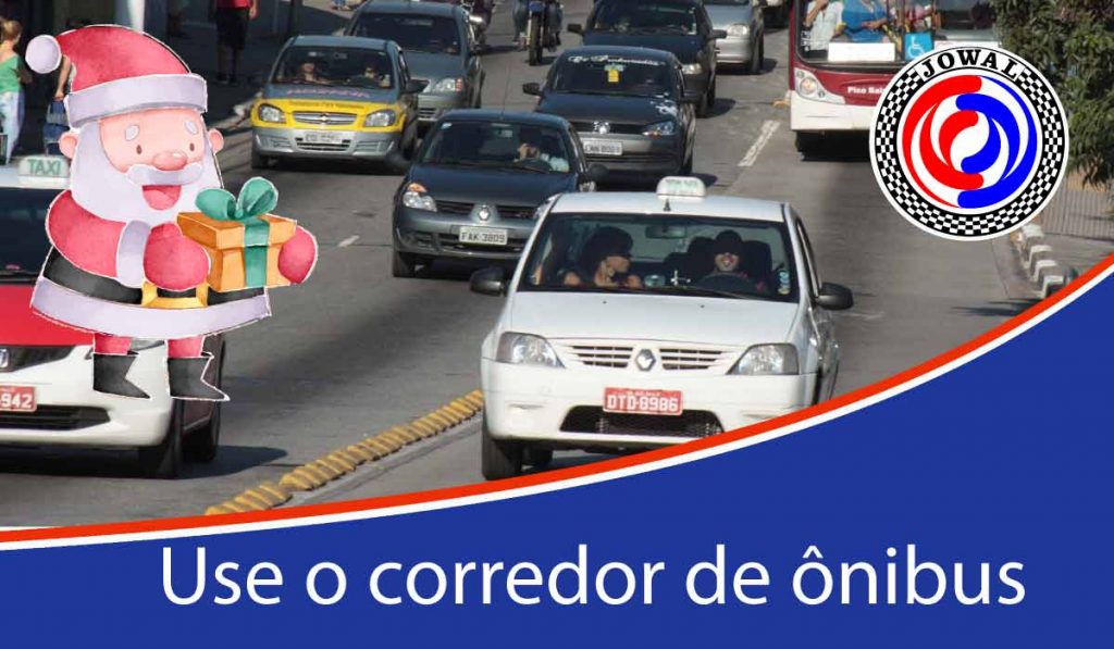 Natal 2019 - Use o corredor de ônibus - Táxi SP Jowal Alguel