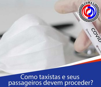 Como taxistas e seus passageiros devem proceder?