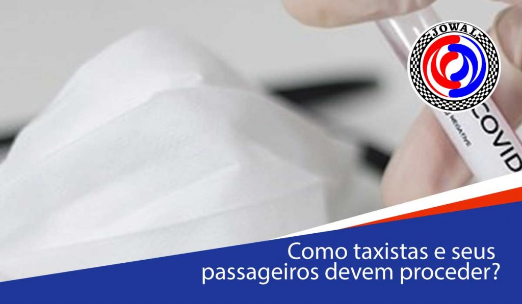 Como taxistas e seus passageiros devem proceder?