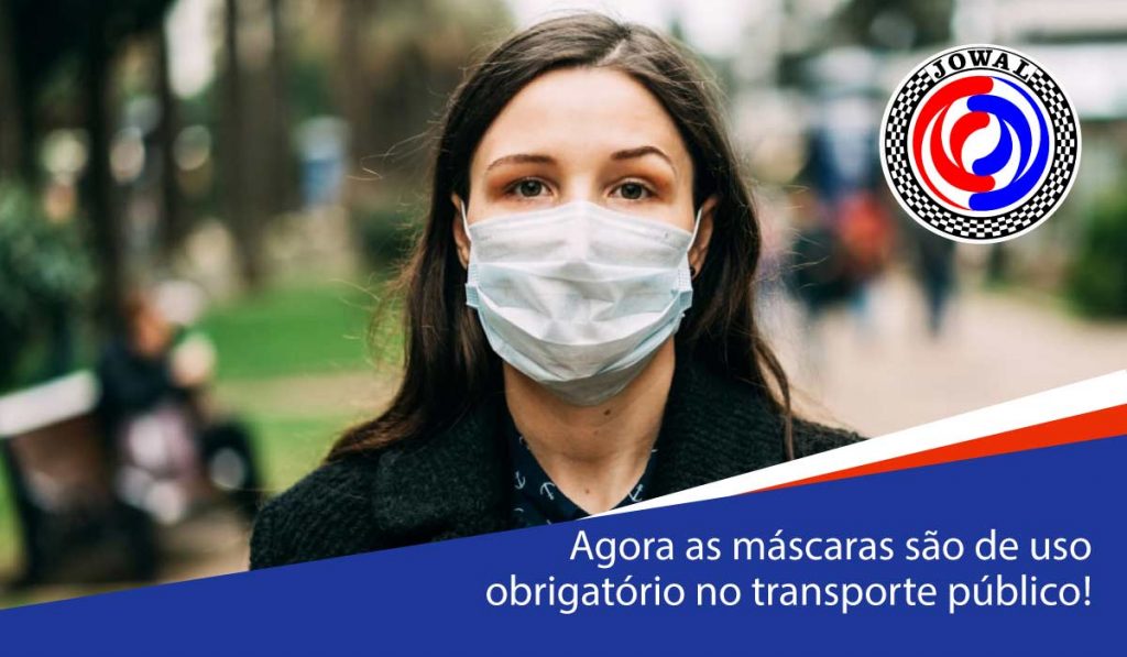 Agora as máscaras são de uso obrigatório no transporte público!