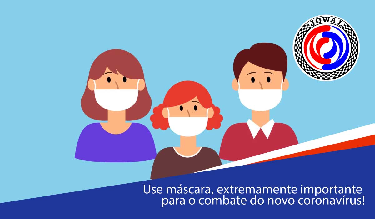 Use máscara, extremamente importante para o combate do novo coronavírus!