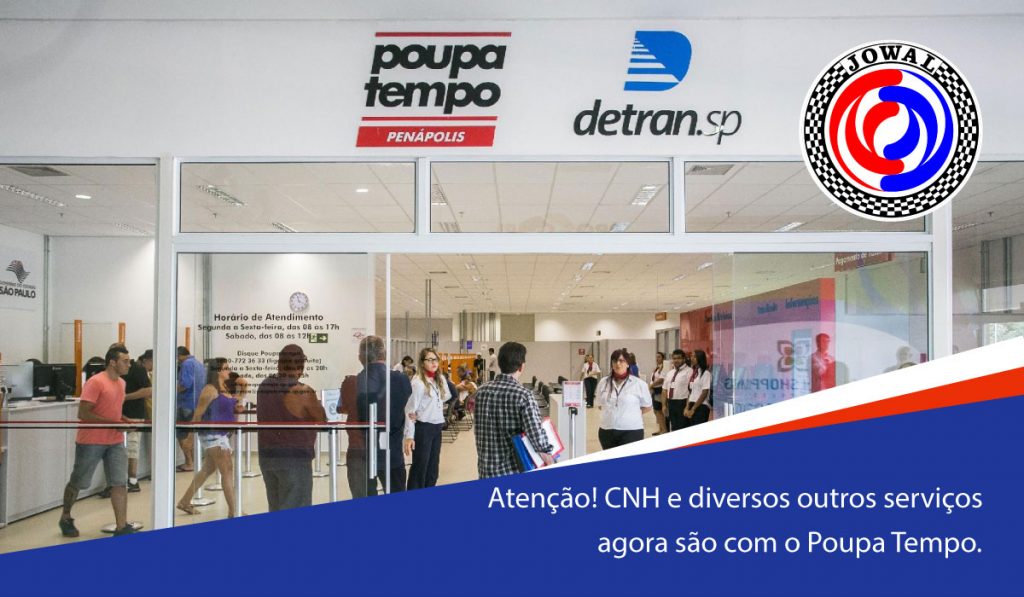 Atenção! CNH e diversos outros serviços agora são com o Poupa Tempo.