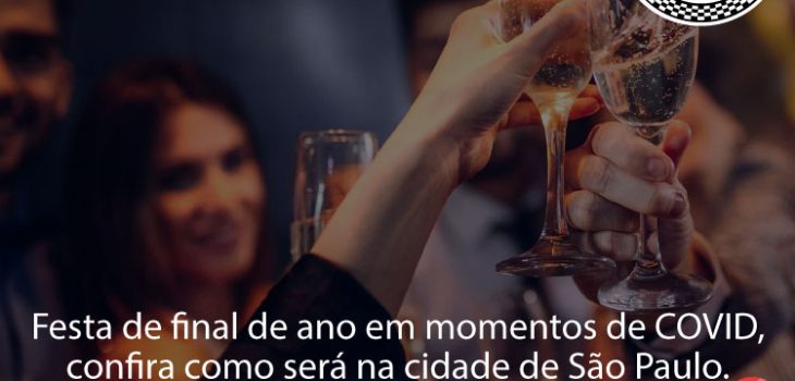 Festa de final de ano em momentos de COVID, confira como será na cidade de São Paulo