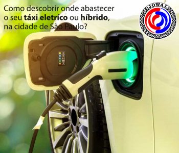 Como descobrir onde abastecer o seu táxi elétrico ou híbrido, na cidade de São Paulo?