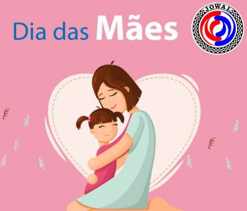 Feliz dia das Mães 2021