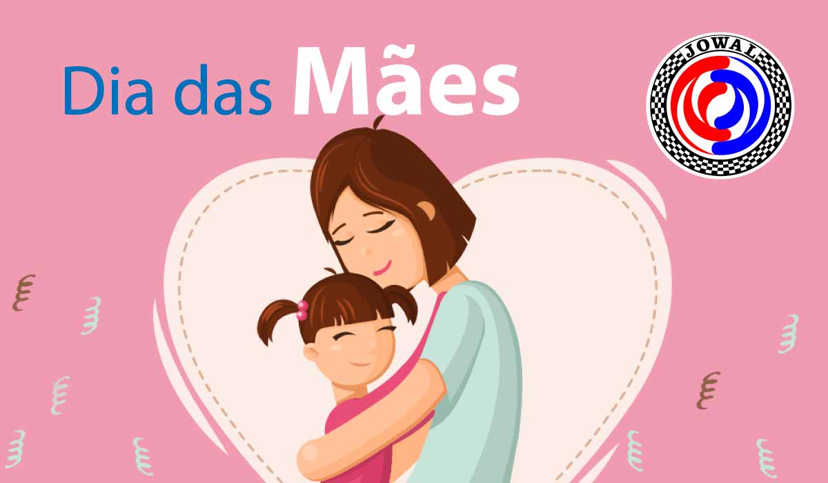 Feliz dia das Mães 2021