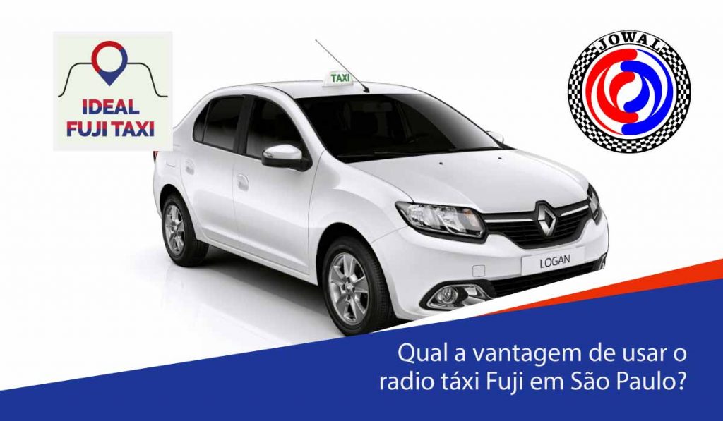 Qual a vantagem de usar o rádio táxi Fuji em São Paulo com a Jowal?