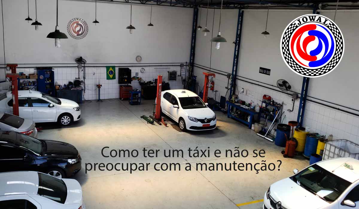 Como ter um táxi e não se preocupar com a manutenção?