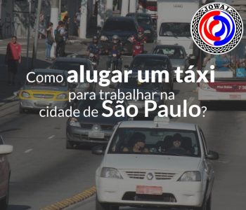 Como alugar um táxi para trabalhar na cidade de São Paulo?