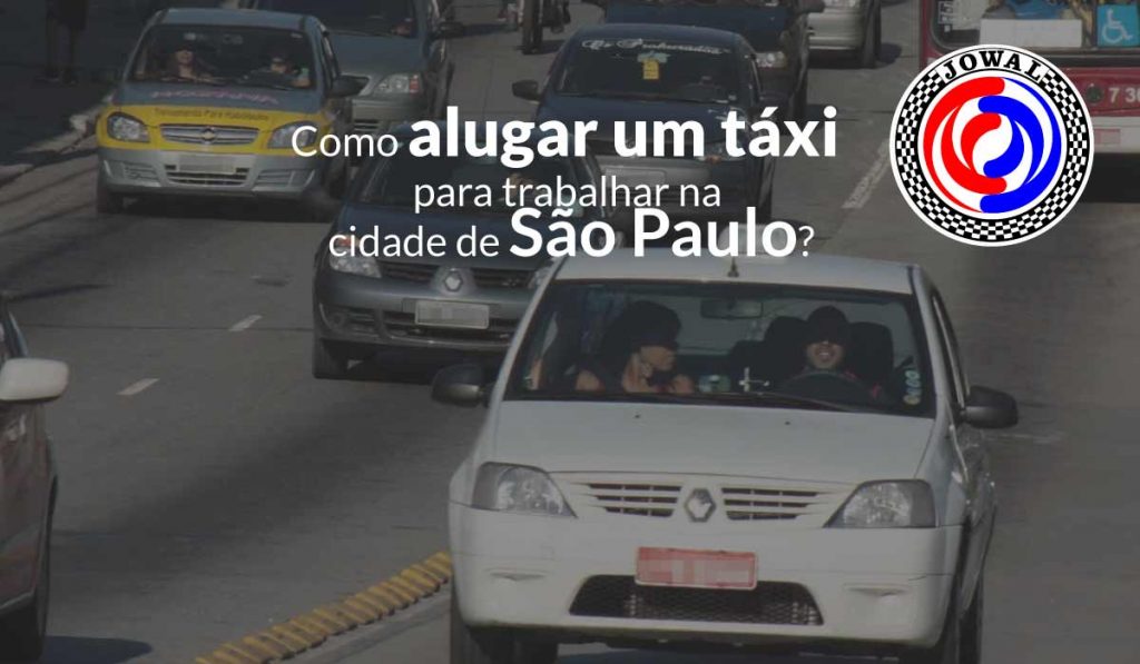 Como alugar um táxi para trabalhar na cidade de São Paulo?