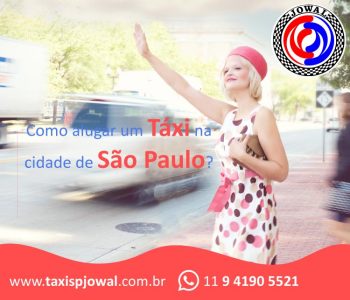 Como alugar um táxi na cidade de São Paulo?