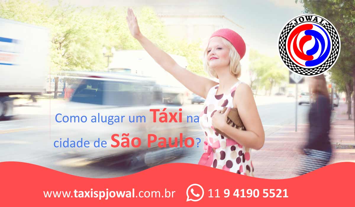 Como alugar um táxi na cidade de São Paulo?