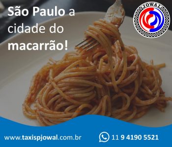 São Paulo a cidade do macarrão!