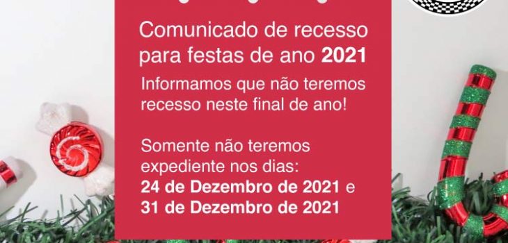 Comunicado de recesso para festas de ano 2021