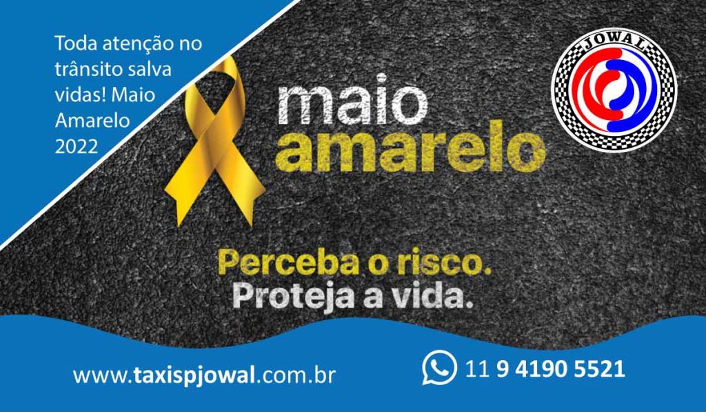 Toda atenção no trânsito salva vidas! Maio Amarelo 2022