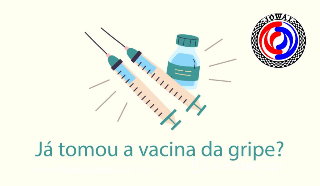 Já tomou a vacina da gripe?